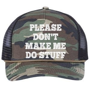 Please Don't Make Me Do Stuff Funny teenager Retro Rope Trucker Hat Cap