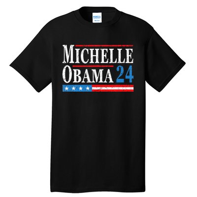 Political Democrat Michelle Obama 2024 Presidential Election Tall T-Shirt