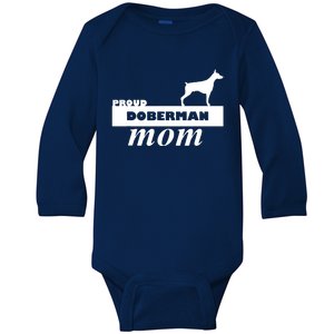 Proud Doberman Mom I Love My Dog Baby Long Sleeve Bodysuit