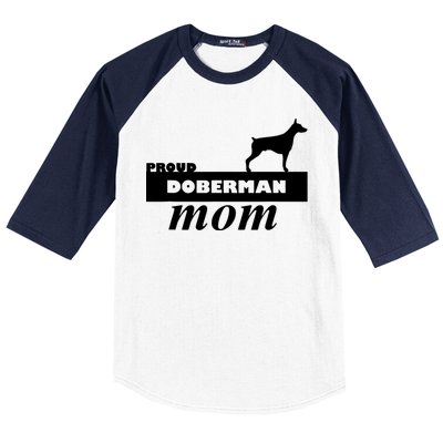 Proud Doberman Mom I Love My Dog Baseball Sleeve Shirt