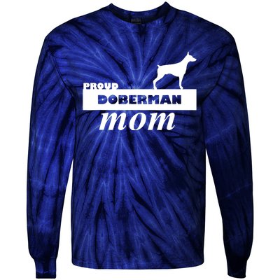 Proud Doberman Mom I Love My Dog Tie-Dye Long Sleeve Shirt