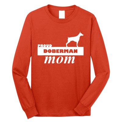 Proud Doberman Mom I Love My Dog Long Sleeve Shirt