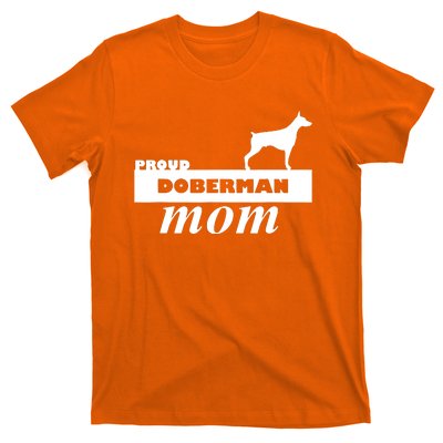 Proud Doberman Mom I Love My Dog T-Shirt