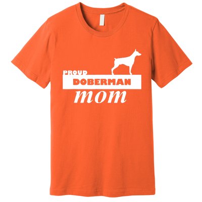 Proud Doberman Mom I Love My Dog Premium T-Shirt