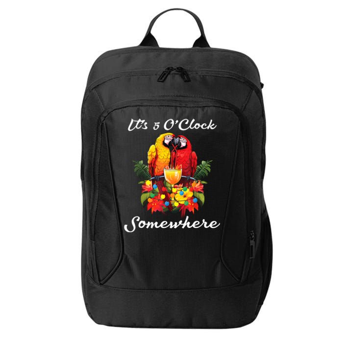 Parrots Drinking Margarita Its 5 Oclock Somewhere Funny City Backpack