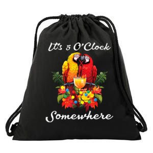 Parrots Drinking Margarita Its 5 Oclock Somewhere Funny Drawstring Bag