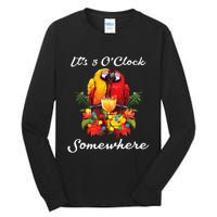 Parrots Drinking Margarita Its 5 Oclock Somewhere Funny Tall Long Sleeve T-Shirt