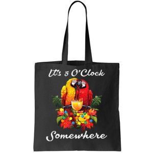 Parrots Drinking Margarita Its 5 Oclock Somewhere Funny Tote Bag