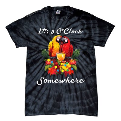 Parrots Drinking Margarita Its 5 Oclock Somewhere Funny Tie-Dye T-Shirt