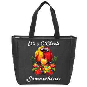 Parrots Drinking Margarita Its 5 Oclock Somewhere Funny Zip Tote Bag