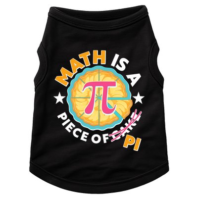 Pi Day Math Is A Piece Of Pi 3 14 Pie Slices Doggie Tank