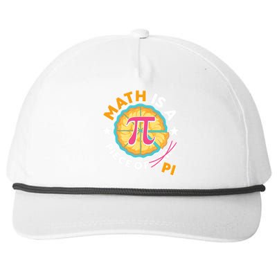 Pi Day Math Is A Piece Of Pi 3 14 Pie Slices Snapback Five-Panel Rope Hat