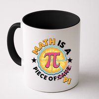 Pi Day Math Is A Piece Of Pi 3 14 Pie Slices Mug