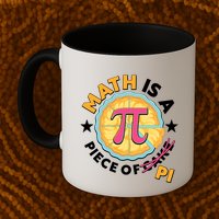 Pi Day Math Is A Piece Of Pi 3 14 Pie Slices Mug