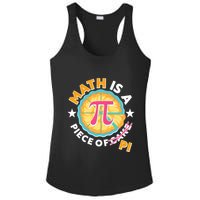 Pi Day Math Is A Piece Of Pi 3 14 Pie Slices Ladies PosiCharge Competitor Racerback Tank