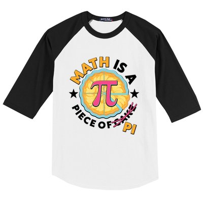 Pi Day Math Is A Piece Of Pi 3 14 Pie Slices Baseball Sleeve Shirt