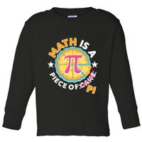 Pi Day Math Is A Piece Of Pi 3 14 Pie Slices Toddler Long Sleeve Shirt