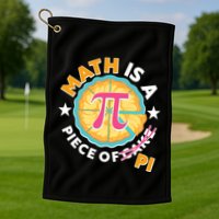 Pi Day Math Is A Piece Of Pi 3 14 Pie Slices Golf Towel