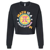 Pi Day Math Is A Piece Of Pi 3 14 Pie Slices Cropped Pullover Crew