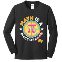 Pi Day Math Is A Piece Of Pi 3 14 Pie Slices Kids Long Sleeve Shirt