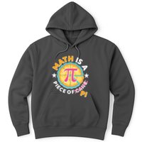 Pi Day Math Is A Piece Of Pi 3 14 Pie Slices Hoodie