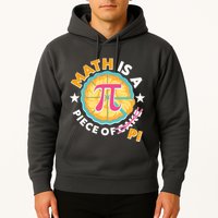 Pi Day Math Is A Piece Of Pi 3 14 Pie Slices Hoodie