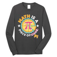 Pi Day Math Is A Piece Of Pi 3 14 Pie Slices Long Sleeve Shirt