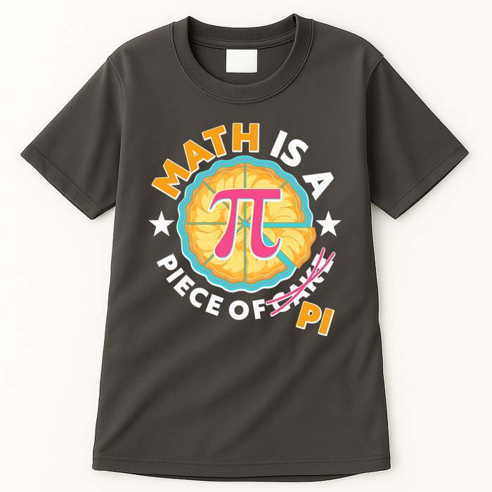 Pi Day Math Is A Piece Of Pi 3 14 Pie Slices Tall T-Shirt