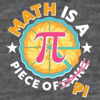 Pi Day Math Is A Piece Of Pi 3 14 Pie Slices Tall T-Shirt