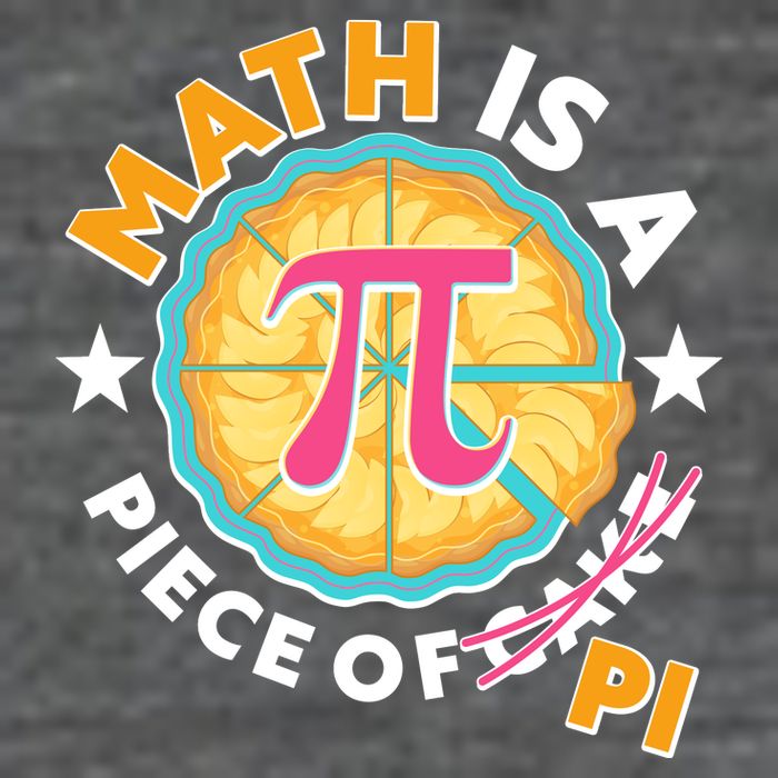 Pi Day Math Is A Piece Of Pi 3 14 Pie Slices Tall T-Shirt