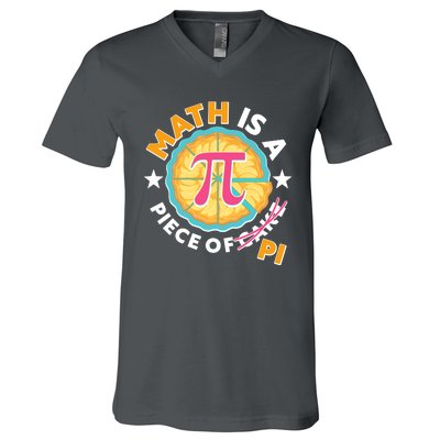 Pi Day Math Is A Piece Of Pi 3 14 Pie Slices V-Neck T-Shirt