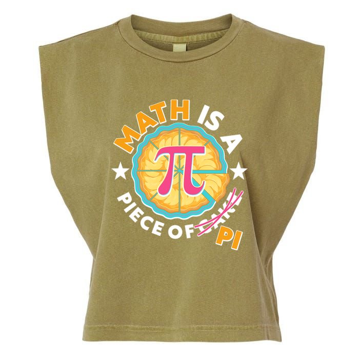 Pi Day Math Is A Piece Of Pi 3 14 Pie Slices Garment-Dyed Women's Muscle Tee