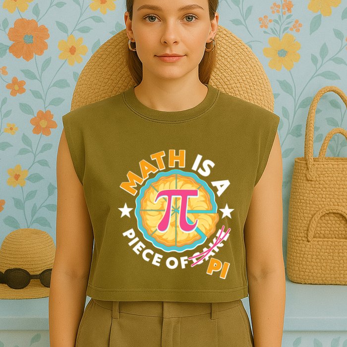Pi Day Math Is A Piece Of Pi 3 14 Pie Slices Garment-Dyed Women's Muscle Tee