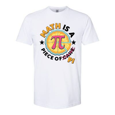 Pi Day Math Is A Piece Of Pi 3 14 Pie Slices Softstyle CVC T-Shirt