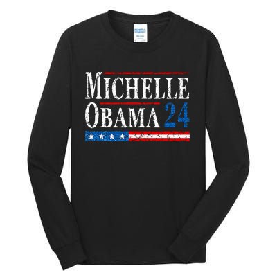 Political Democrat Michelle Obama 2024 Presidential Election Tall Long Sleeve T-Shirt