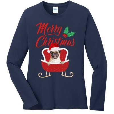 Pug Dog Merry Christmas Design For The Holiday Season! Ladies Long Sleeve Shirt