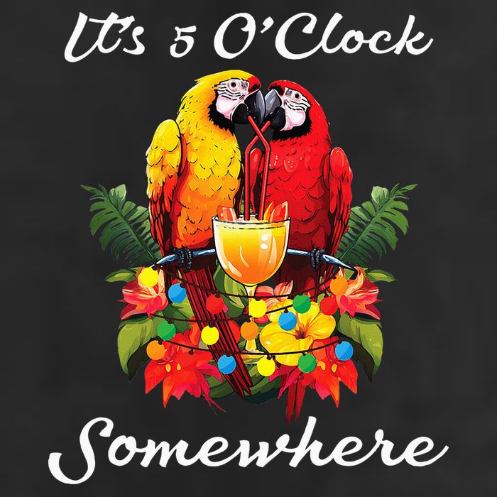 Parrots Drinking Margarita Its 5 Oclock Somewhere Funny Garment-Dyed Fleece Hoodie
