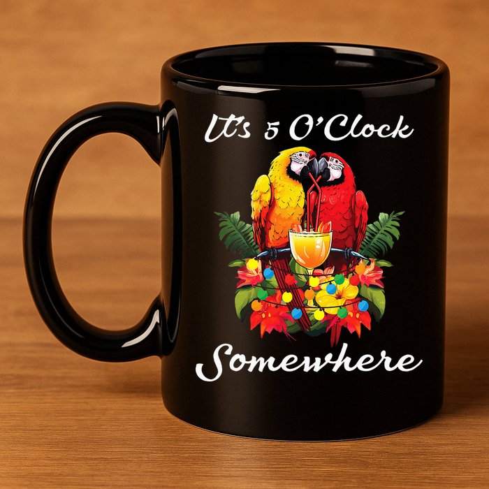 Parrots Drinking Margarita Its 5 Oclock Somewhere Funny 11oz C Handle Ceramic Mug