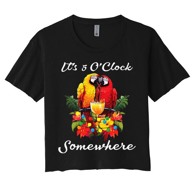 Parrots Drinking Margarita Its 5 Oclock Somewhere Funny Crop Top