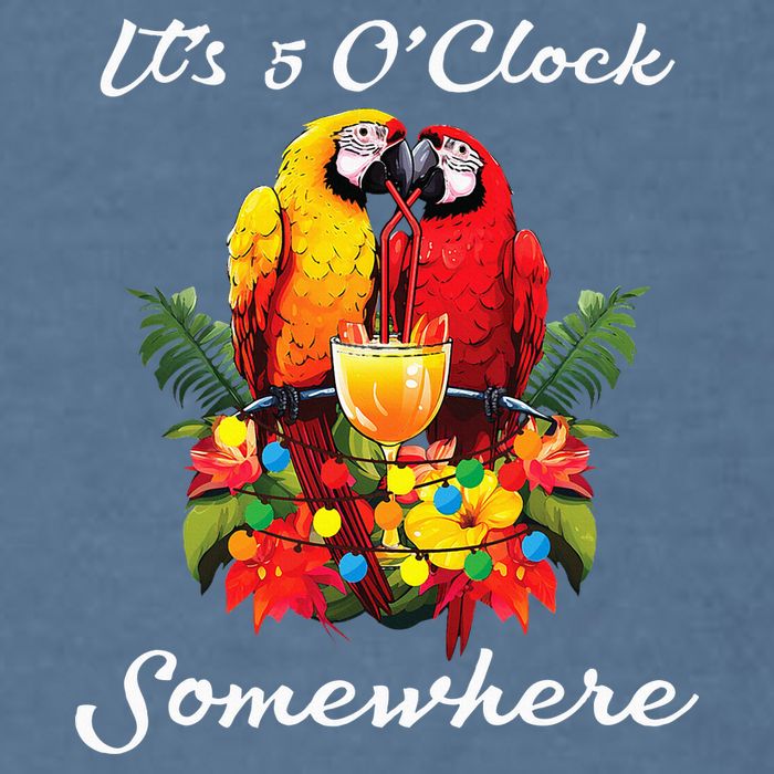 Parrots Drinking Margarita Its 5 Oclock Somewhere Funny Garment-Dyed Sweatshirt