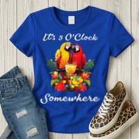 Parrots Drinking Margarita Its 5 Oclock Somewhere Funny Womens T-Shirt
