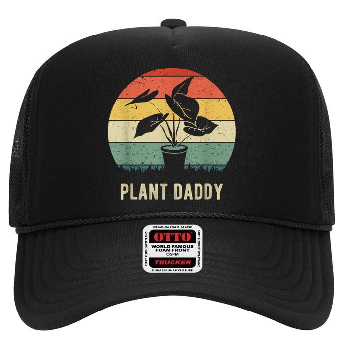 Plant Daddy Nature Botanical Gardener Plant Dad Gardening High Crown Mesh Back Trucker Hat