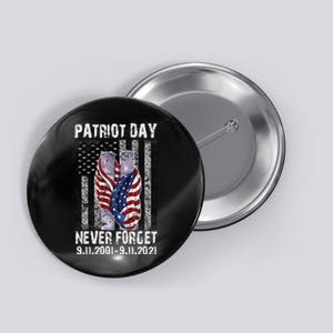 Patriot Day Never Forget 9/11 20th Anniversary Button