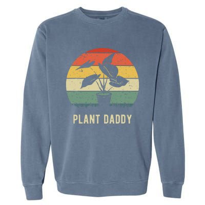 Plant Daddy Nature Botanical Gardener Plant Dad Gardening Garment-Dyed Sweatshirt