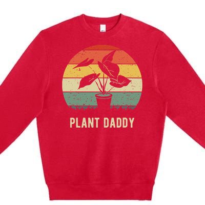 Plant Daddy Nature Botanical Gardener Plant Dad Gardening Premium Crewneck Sweatshirt