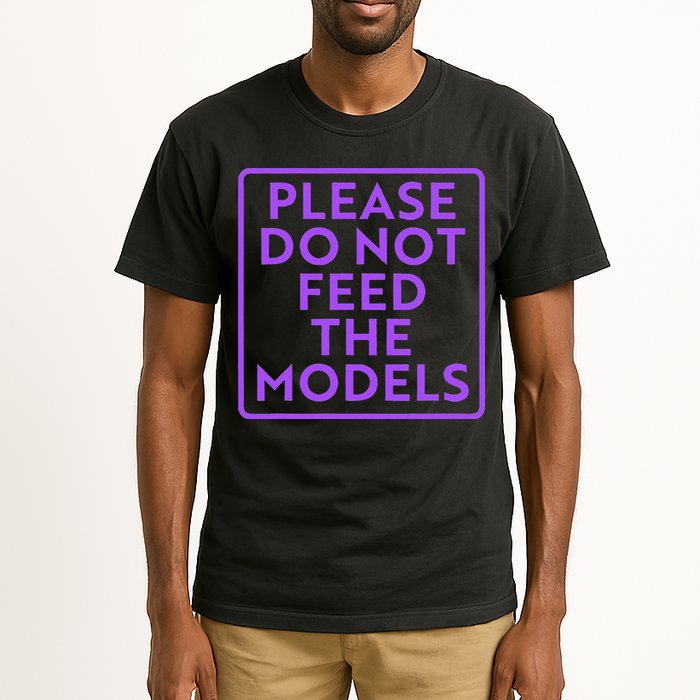 Please do not feed the models Tall T-Shirt