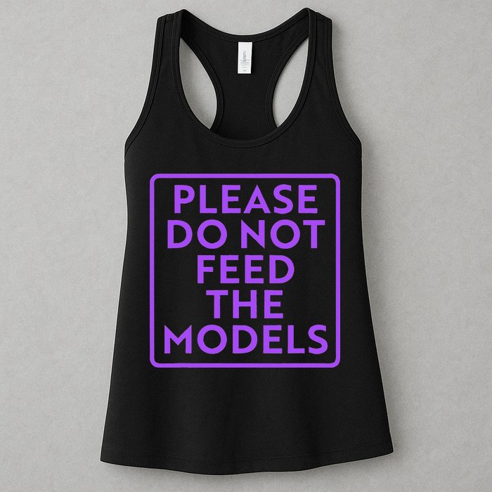 Please do not feed the models Womens Tank Top