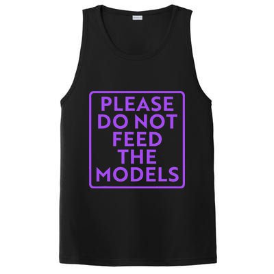 Please do not feed the models PosiCharge Competitor Tank