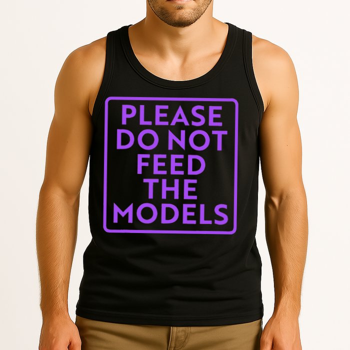 Please do not feed the models Tank Top