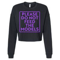 Please do not feed the models Cropped Pullover Crew